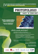 IV Concurso de Fotografía Científica en Polímeros para Jóvenes Investigadores, PHOTOPOL2023